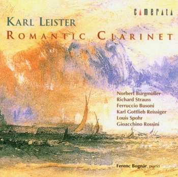 CD Karl Leister: Romantic Clarinet