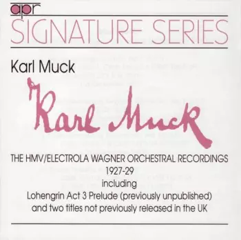 The HMV/Electrola Wagner Orchestral Recordings 1927-29