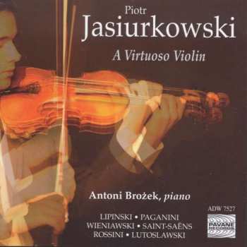 CD Karol Lipiński: Piotr Jasiurkowski - A Virtuoso Violin