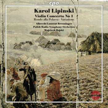 Album Wojciech Rajski: Violin Concerto No 1 ∙ Rondo Alla Polacca ∙ Variations