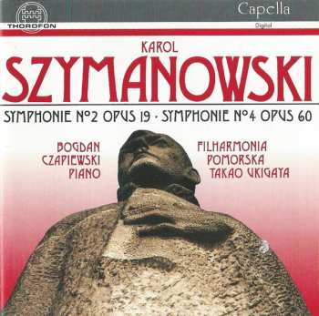 Album Karol Szymanowski: Symphonie N°2 Opus 19 · Symphonie N°4 Opus 60