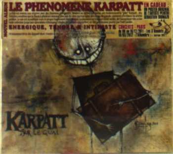 CD Karpatt: Sur Le Quai