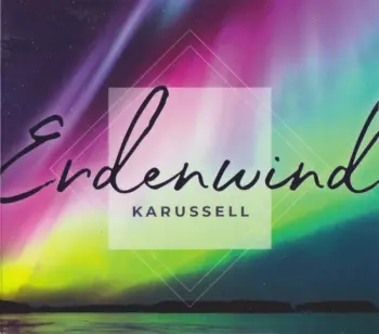 Karussell: Erdenwind
