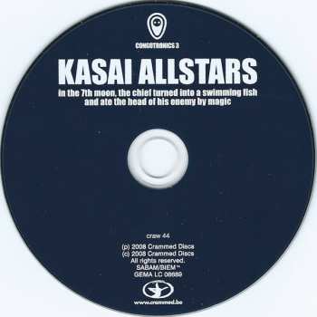CD Kasai Allstars: In The 7th Moon, The Chief Turned Into A Swimming Fish And Ate The Head Of His Enemy By Magic