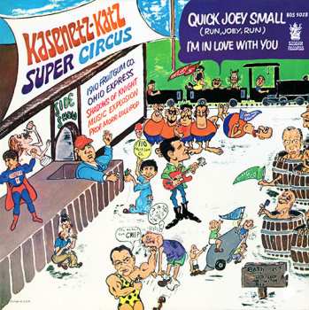 Album Kasenetz-Katz Super Circus: Quick Joey Small - I'm In Love With You