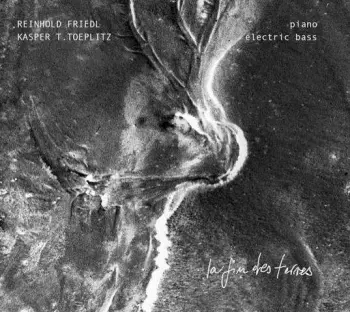 Kasper T Toeplitz: La Fin De Terres