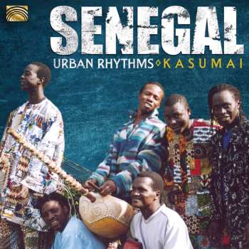 Album Kasumai: Senegal - Urban Rhythms