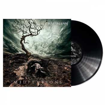 LP Kataklysm: Meditations LTD