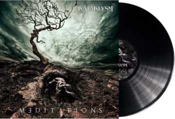 LP Kataklysm: Meditations LTD