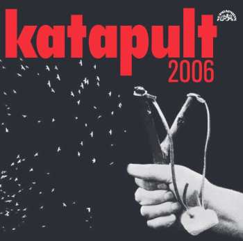 LP Katapult: Katapult 2006