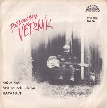 Album Katapult: Každý Kluk / Máš Na Boku Chmýří