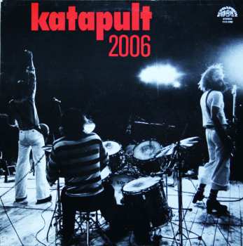 LP Katapult: Katapult 2006