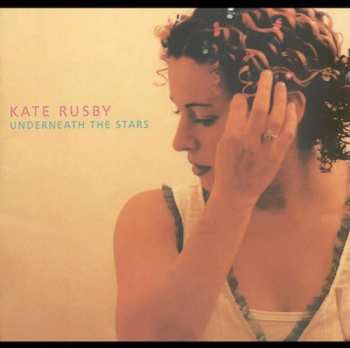 CD Kate Rusby: Underneath The Stars