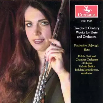 20th Century Works For Flute and Orchestra