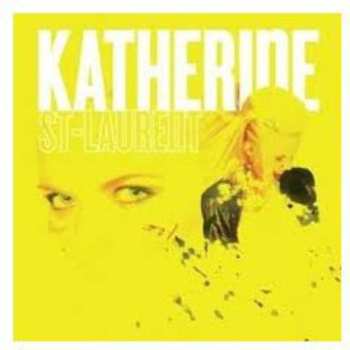 Album Katherine St-Laurent: Katherine St-Laurent