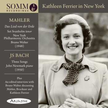 Album Johann Sebastian Bach: Kathleen Ferrier In New York