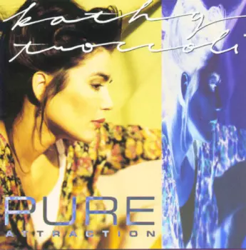 Kathy Troccoli: Pure Attraction