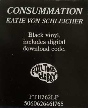 LP Katie von Schleicher: Consummation