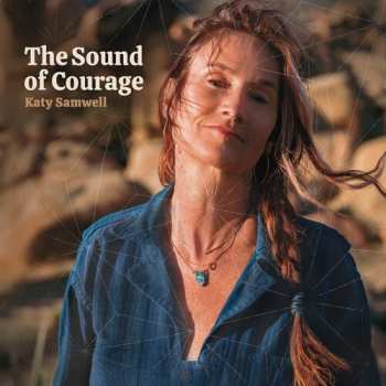 Album Katy Samwell: Sound Of Courage