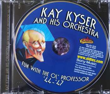 CD Kay Kyser And His Orchestra: Fun With The Ol' Professor '44-'47