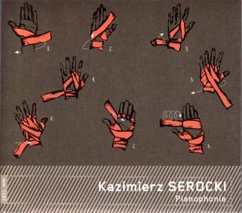 Album Kazimierz Serocki: Pianophonie