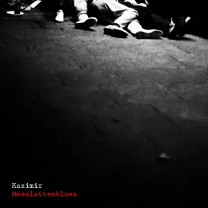 Kazimir: Messlattenblues