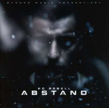 Album KC Rebell: Abstand