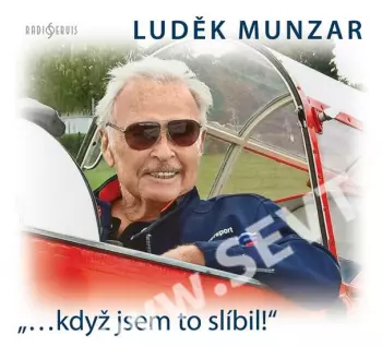 Luděk Munzar: "...když jsem to slíbil!" (MP3-CD)