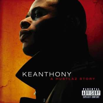 Album KeAnthony Dillard: A Hustlaz Story