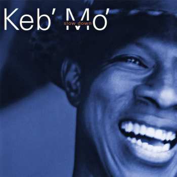 Album Keb' Mo': Slow Down