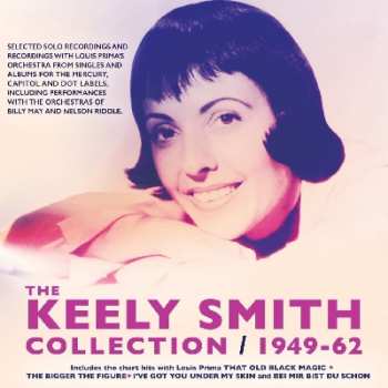 Album Keely Smith: The Keely Smith Collection / 1949-62