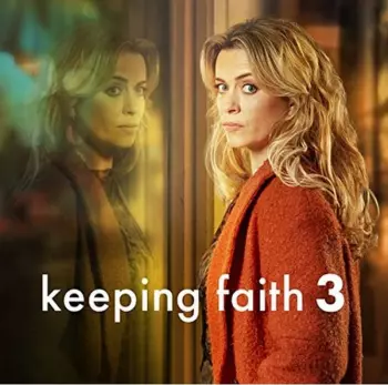Keeping Faith: Series 3