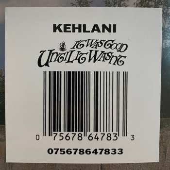 LP Kehlani: It Was Good Until It Wasn't