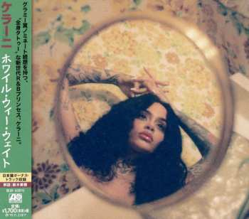 CD Kehlani: While We Wait