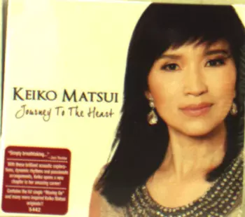 Keiko Matsui: Journey To The Heart