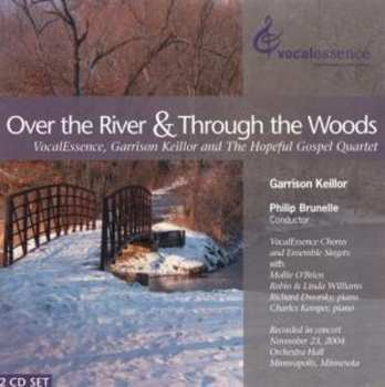 Album Keillor,garrison / Hopeful Gospel Quartet: Over The River & Through The Woods