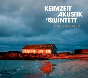 CD Keimzeit Akustik Quintett: Midtsommer