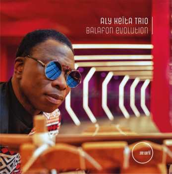 CD Keita Trio,aly: Balafon Evolution