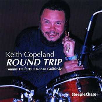 Album Keith Copeland: Round Trip