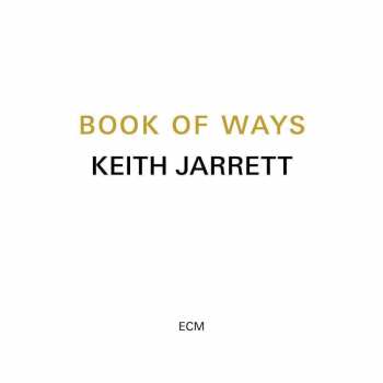 2CD Keith Jarrett: Book Of Ways