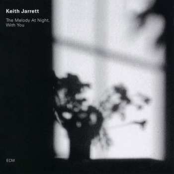 CD Keith Jarrett: The Melody At Night, With You