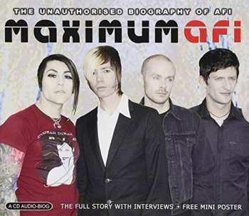 Album Keith Rodway: Maximum AFI: The Unauthorised Biography of AFI)