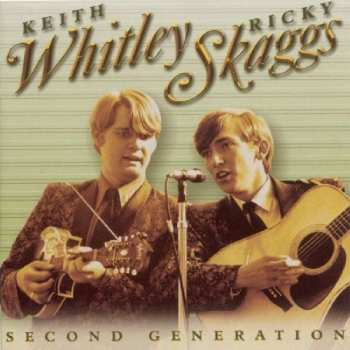 CD Ricky Skaggs: Second Generation Bluegrass