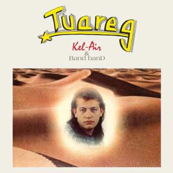 Album Kel-Air & Band Band: Tuareg