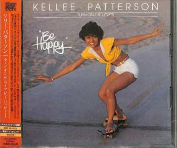 CD Kellee Patterson: Turn On The Lights - Be Happy LTD