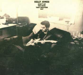 2CD Kelly Jones: Don’t Let The Devil Take Another Day