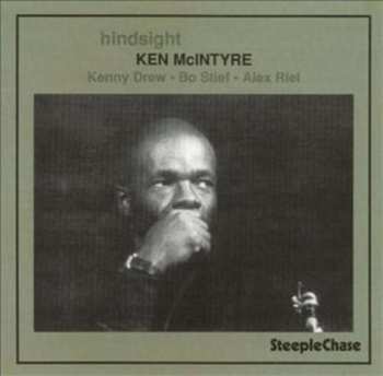LP Ken McIntyre: Hindsight