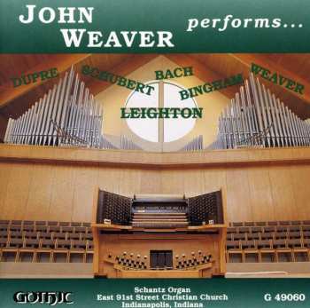 Album Johann Sebastian Bach: John Weaver performs....