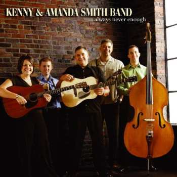 Album Kenny & Amanda Smith Band: Always Never Enough