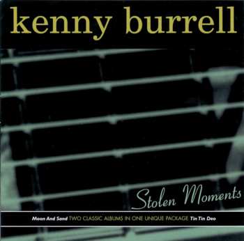 Album Kenny Burrell: Stolen Moments